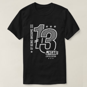 Camiseta De Ser Incrível 13 Anos - 13 Aniversário
