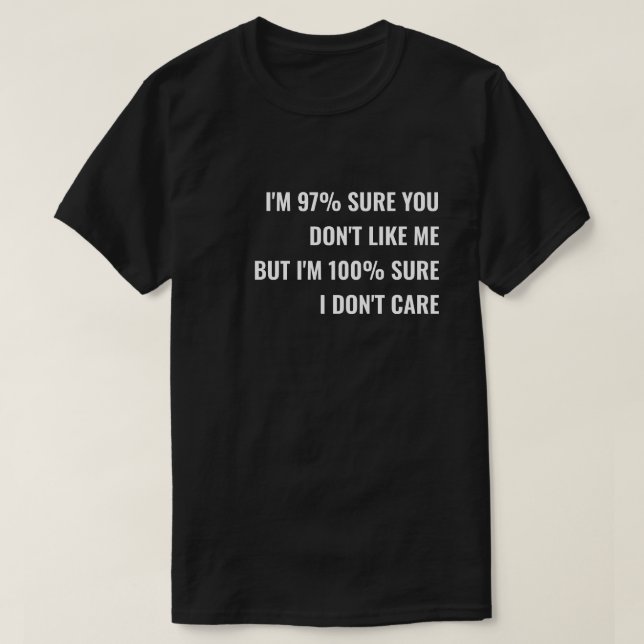 Camiseta de Slogan Sarcástico: Não Me Importo (Frente do Design)
