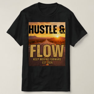 Camiseta de Streetwear Motivacional Hustle and Flo