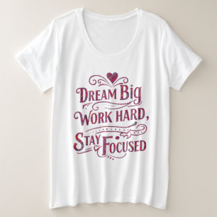 Camiseta de tamanho mais T para mulheres motivacio