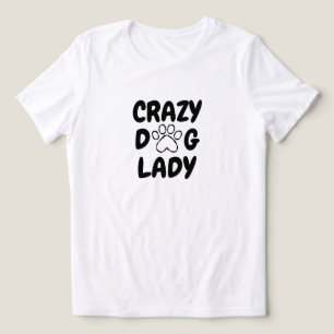 Camiseta de Tipografia Crazy Dog Lady -
