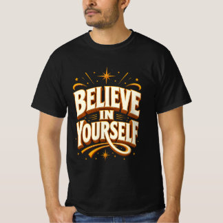 Camiseta de Tipografia Motivacional Acredite em Si
