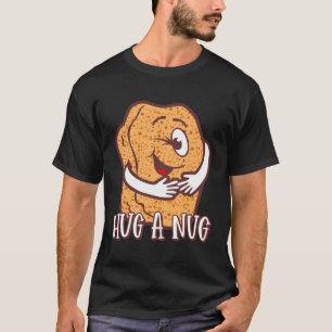 Camiseta Dê um Abraço num Nugget de Frango Dê um Grande Abr