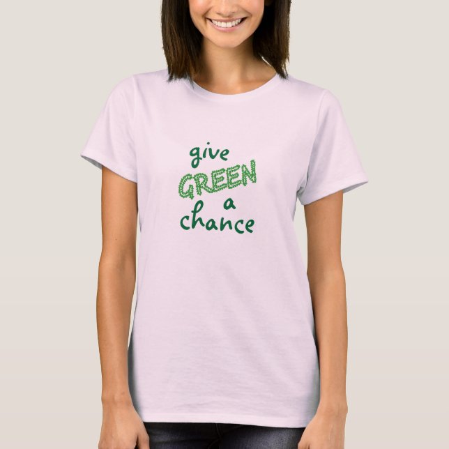 Camiseta dê uma chance ao GREEN (Frente)