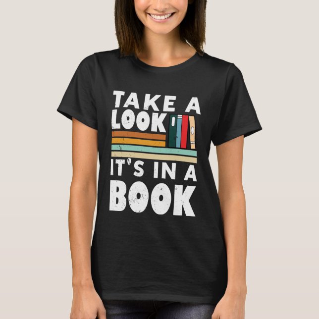 Camiseta Dê Uma Olhada Em Um Bookworm De Leitura 8 (Frente)