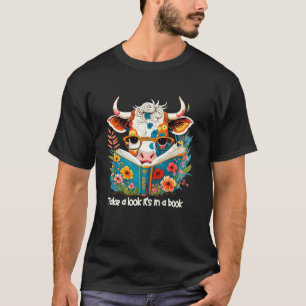Camiseta Dê uma olhada, está em um livro Vaca das Terras Al