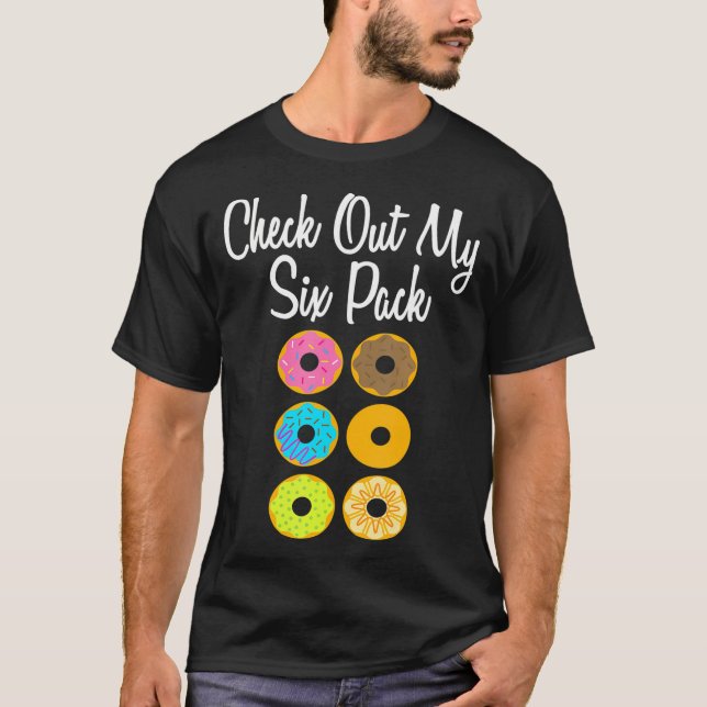 Camiseta Dê Uma Olhada Na Minha Rosquinha Engraçada,  Falso (Frente)