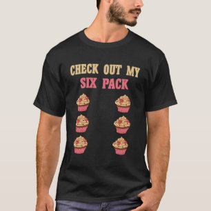 Camiseta Dê Uma Olhada No Meu Cupcake De 6 Embalagens