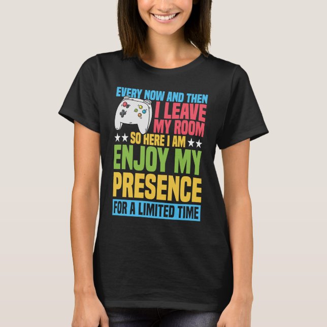 Camiseta De vez em quando e do que eu deixo meu quarto, ent (Frente)