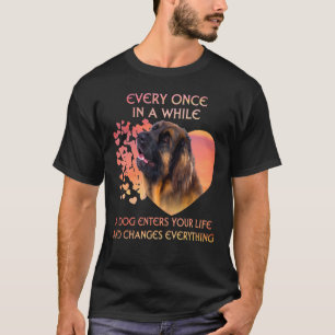 Camiseta De Vez Em Quando Um Leonberger Entra-Nos Na Vida