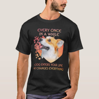Camiseta De Vez Em Quando Um Pembroke Welsh Corgi Entrava