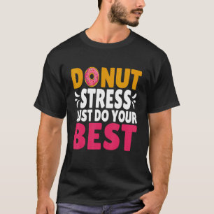 Camiseta De volta à Design da escola Não se estresse Apenas