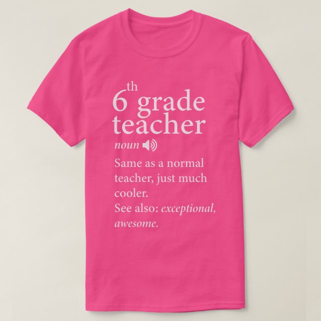 Camiseta De volta à escola 6-Grau-Professor-Engraçado-Defin (Frente do Design)