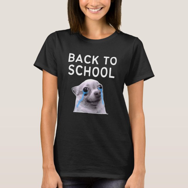 Camiseta De Volta À Escola Chorando Memórias De Cachorro (Frente)