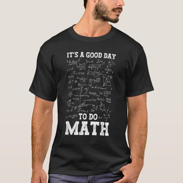 Camiseta De Volta À Escola É Um Bom Dia Para Fazer Matemáti (Frente)