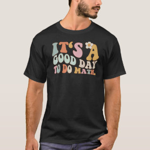 Camiseta De Volta À Escola É Um Bom Dia Para Fazer Professo