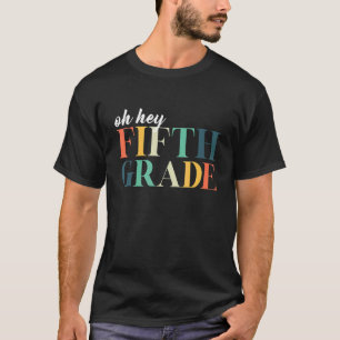Camiseta De Volta À Escola, Ei, Quinto Grau De 5