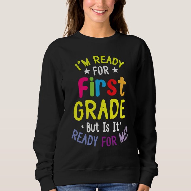 Camiseta De Volta à Escola Estou Pronto Para a Primeira Sér (Frente)