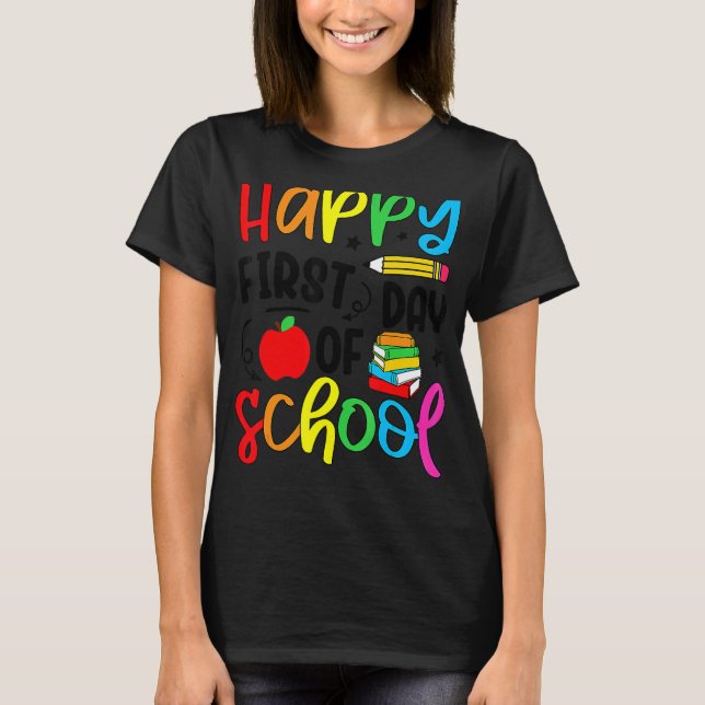 Camiseta De Volta à Escola Feliz Primeiro Dia de Aula Profe (Frente)