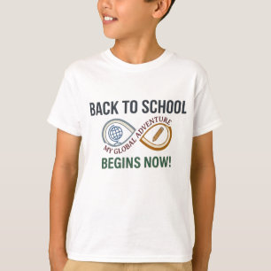Camiseta De Volta à Escola Minha Aventura Global Começa Ago