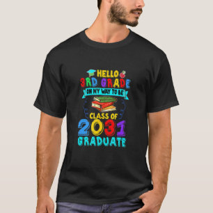 Camiseta De Volta À Escola No Primeiro Dia Do Terceiro Grau