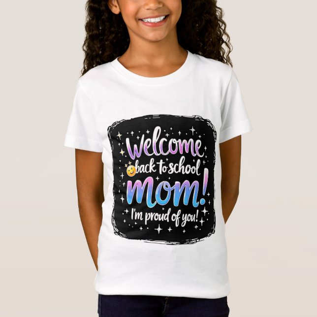 Camiseta De volta à Escola Orgulhosa Mãe Tee (Frente)