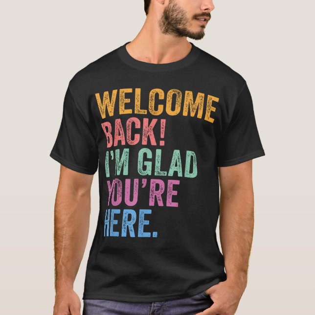 Camiseta De Volta À Escola Professora Bem-Vindo Estou Feliz (Frente)