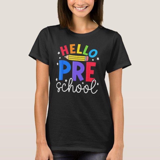 Camiseta De Volta à Escola Professores Crianças Olá Pré-esc (Frente)