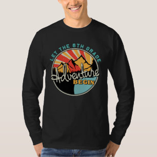 Camiseta De Volta à Escola Que Comece a Aventura da 6ª Séri
