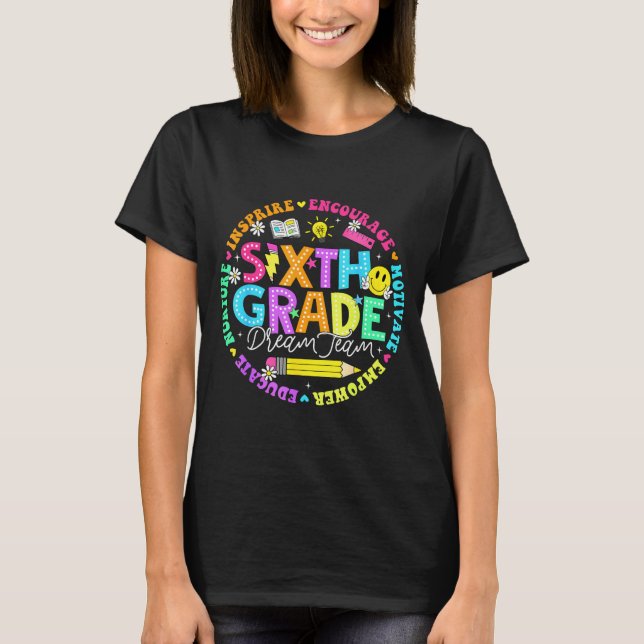Camiseta De volta à escola sexto ano time dos sonhos profes (Frente)