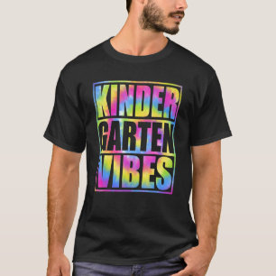 Camiseta De Volta à Escola Vibrações de Jardim de Infância 