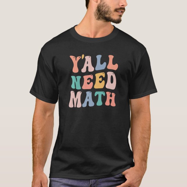 Camiseta De Volta À Escola Vocês Precisam De Professores De (Frente)