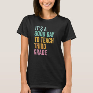 Camiseta De Volta às Aulas É um Bom Dia para Ensinar Tercei
