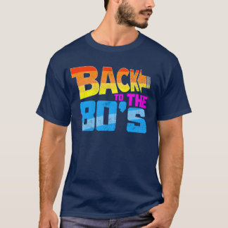 Camiseta De volta para os 80 engraçado