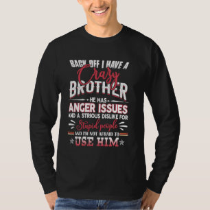 Camiseta De Volta Tenho Uma Família Louca De Irmãos
