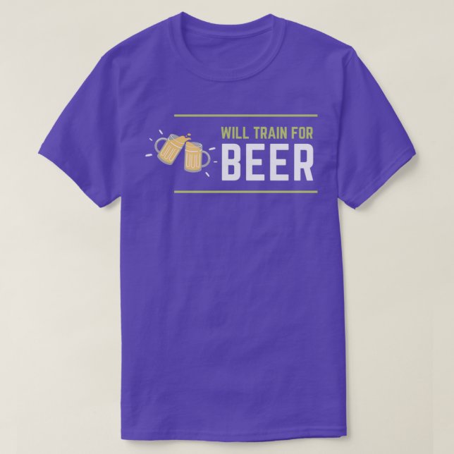 Camiseta de Will Train For BEER (Frente do Design)