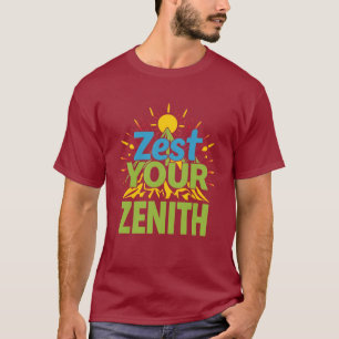 Camiseta Dê Zesto à Sua Aventura no Zênite