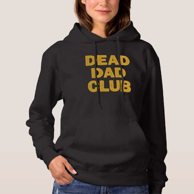 Camiseta Dead Dad Club  Saying For Dad (Frente)