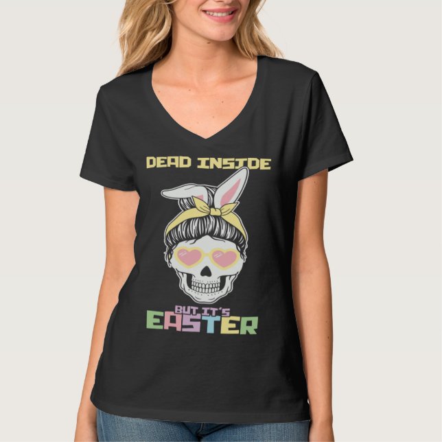 Camiseta Dead Inside But It s Easter Happy Skeleton Easter  (Frente)