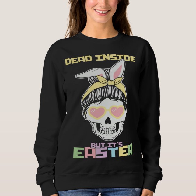 Camiseta Dead Inside But It s Easter Happy Skeleton Easter  (Frente)