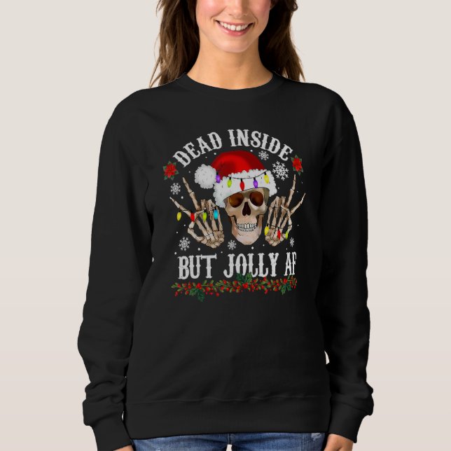 Camiseta Dead Inside But Jolly AF  Christmas  Skull Design (Frente)