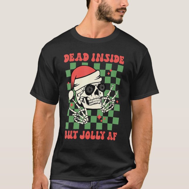 Camiseta Dead Inside But Jolly AF  Skull Santa Hat Christma (Frente)