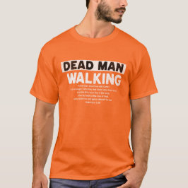 Camiseta Dead Man Walking