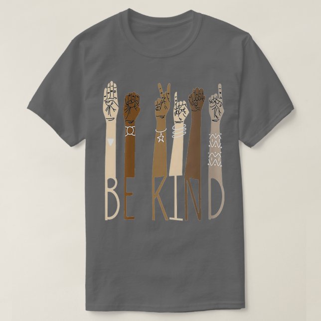 Camiseta Deaf Be Kind Sign Language Hand Talking Teachers I (Frente do Design)