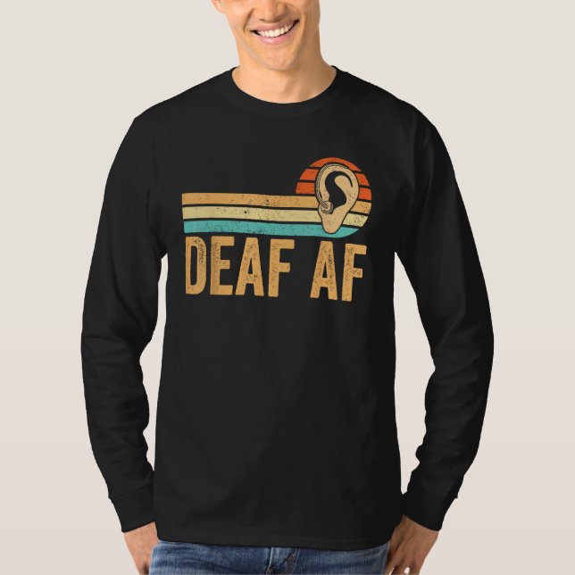Camiseta Deaf Pride Awareness ASL Sign Language Deaf AF (Frente)
