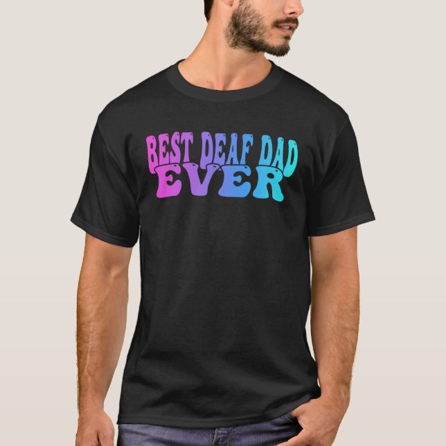 Camiseta Deaf Pride Best deaf dad ever (Frente)