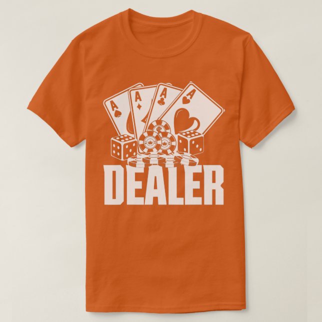 Camiseta Dealer Poker Dealer Funny Poker  (Frente do Design)