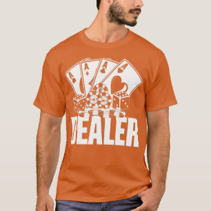 Camiseta Dealer Poker Dealer Funny Poker