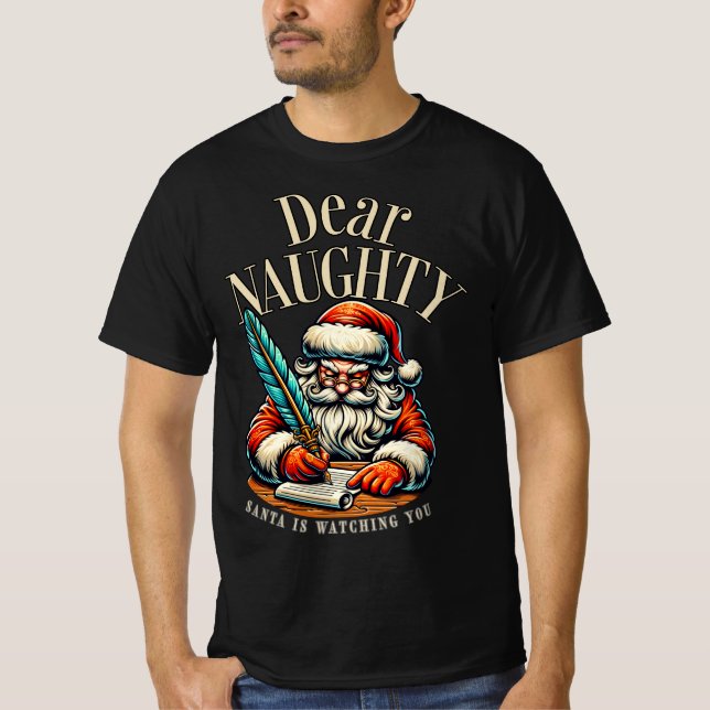 Camiseta Dear Naughty – Santa Is Watching You Design (Frente)