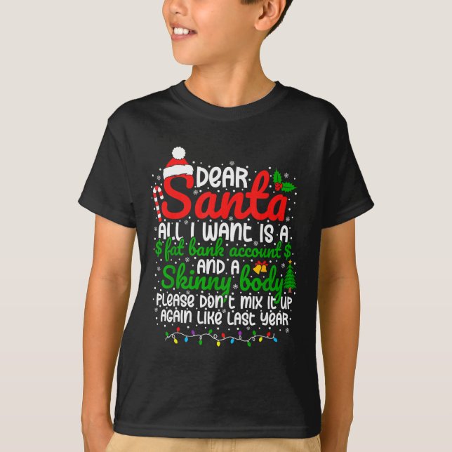 Camiseta Dear Santa All I Want Is A Fat Bank Account Christ (Frente)